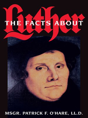 cover image of The Facts about Luther
